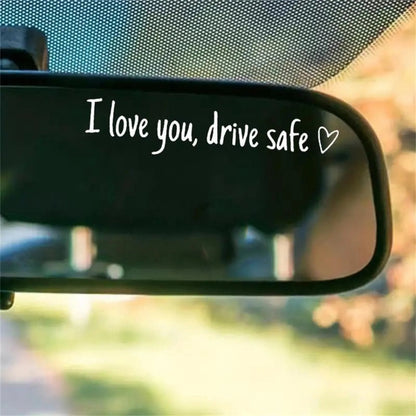 I Love You Drive Safe Vinyl Decal Set – Universal Car Rearview Mirror Sticker for Auto Decoration & Safety Reminder